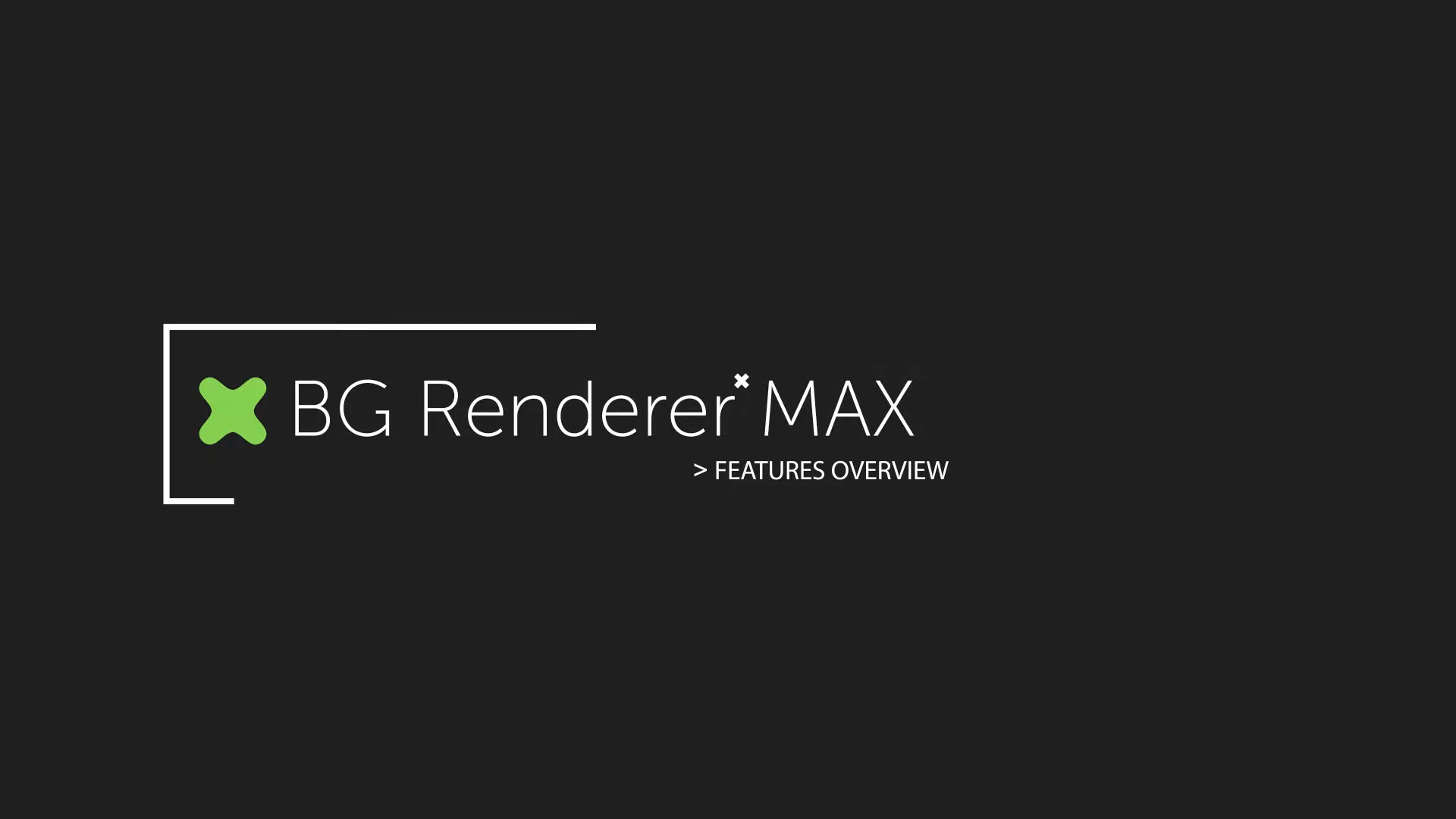 BG Renderer MAX